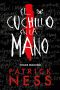 [Chaos Walking 01] • El Cuchillo en La Mano